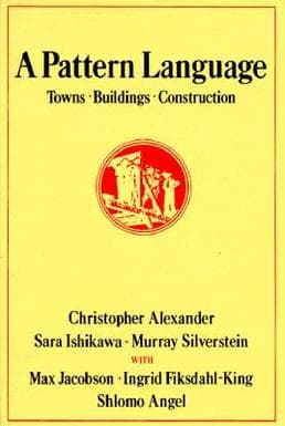The cover of A Pattern Language by Christopher Alexander, Sara Ishikawa and Murray Silverstein.