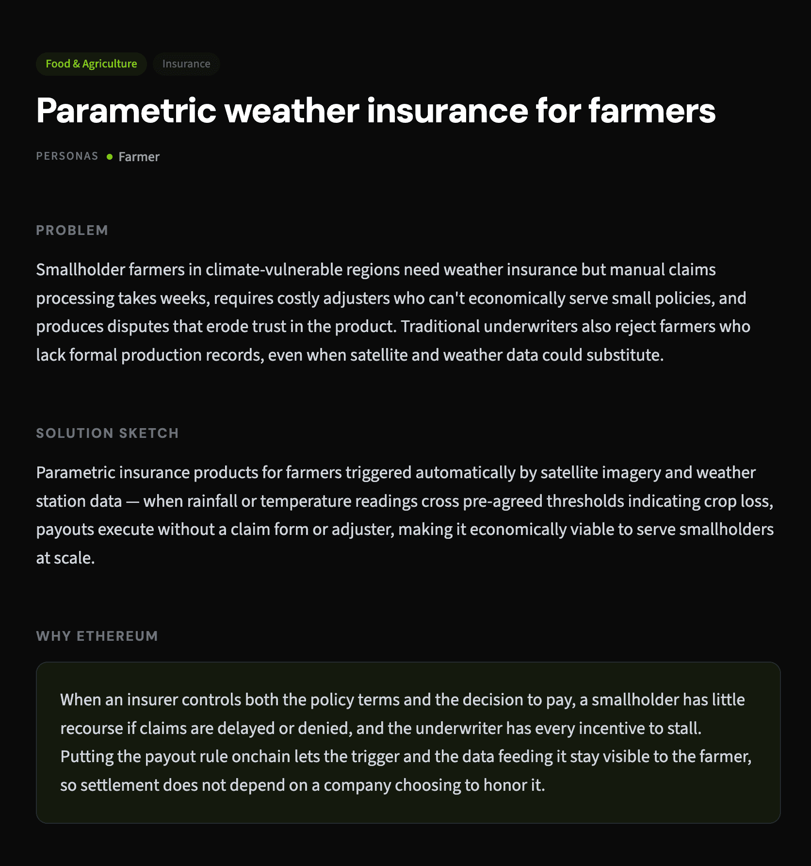 A use case in the Use Case Explorer: parametric weather insurance for farmers, with its problem, solution sketch and reason for Ethereum.